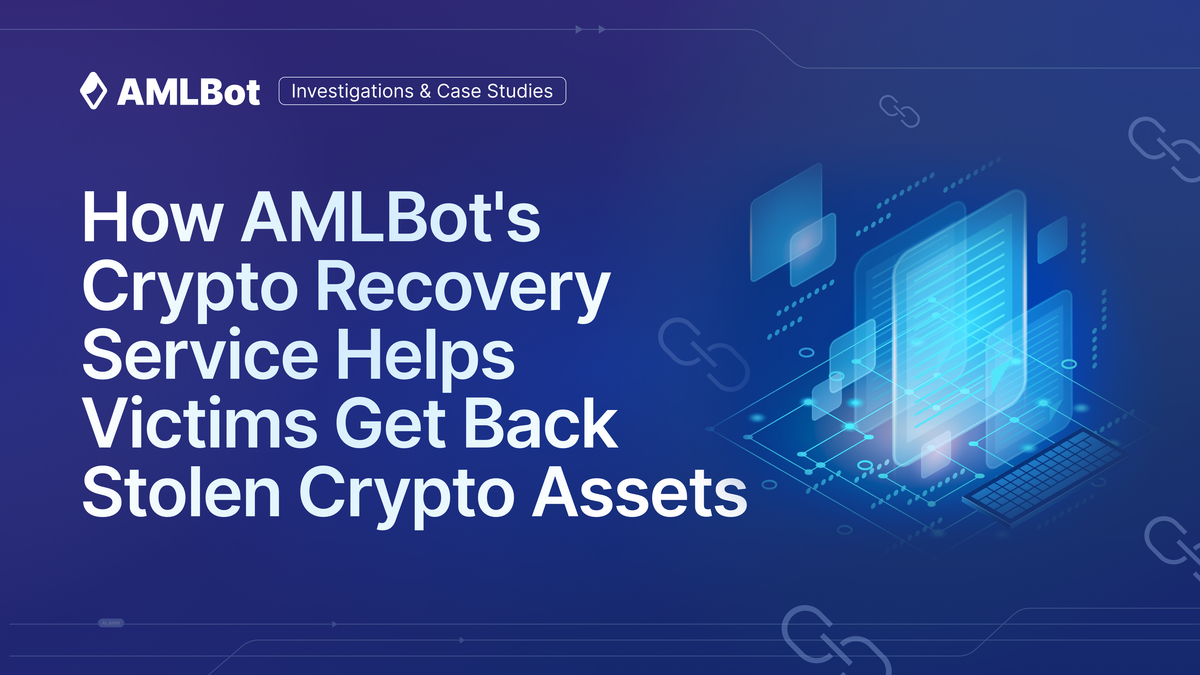 Crypto recovery service by AMLBot to get back stolen crypto