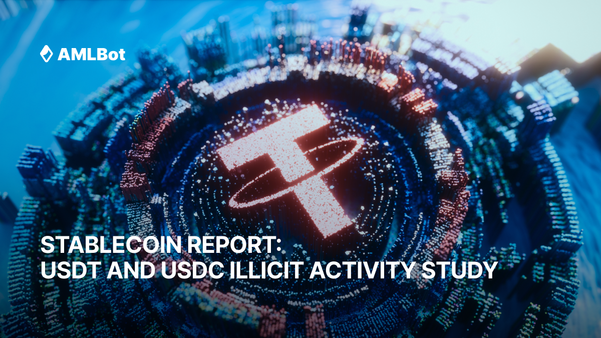 Stablecoin Report: USDT and USDC Illicit Activity Study