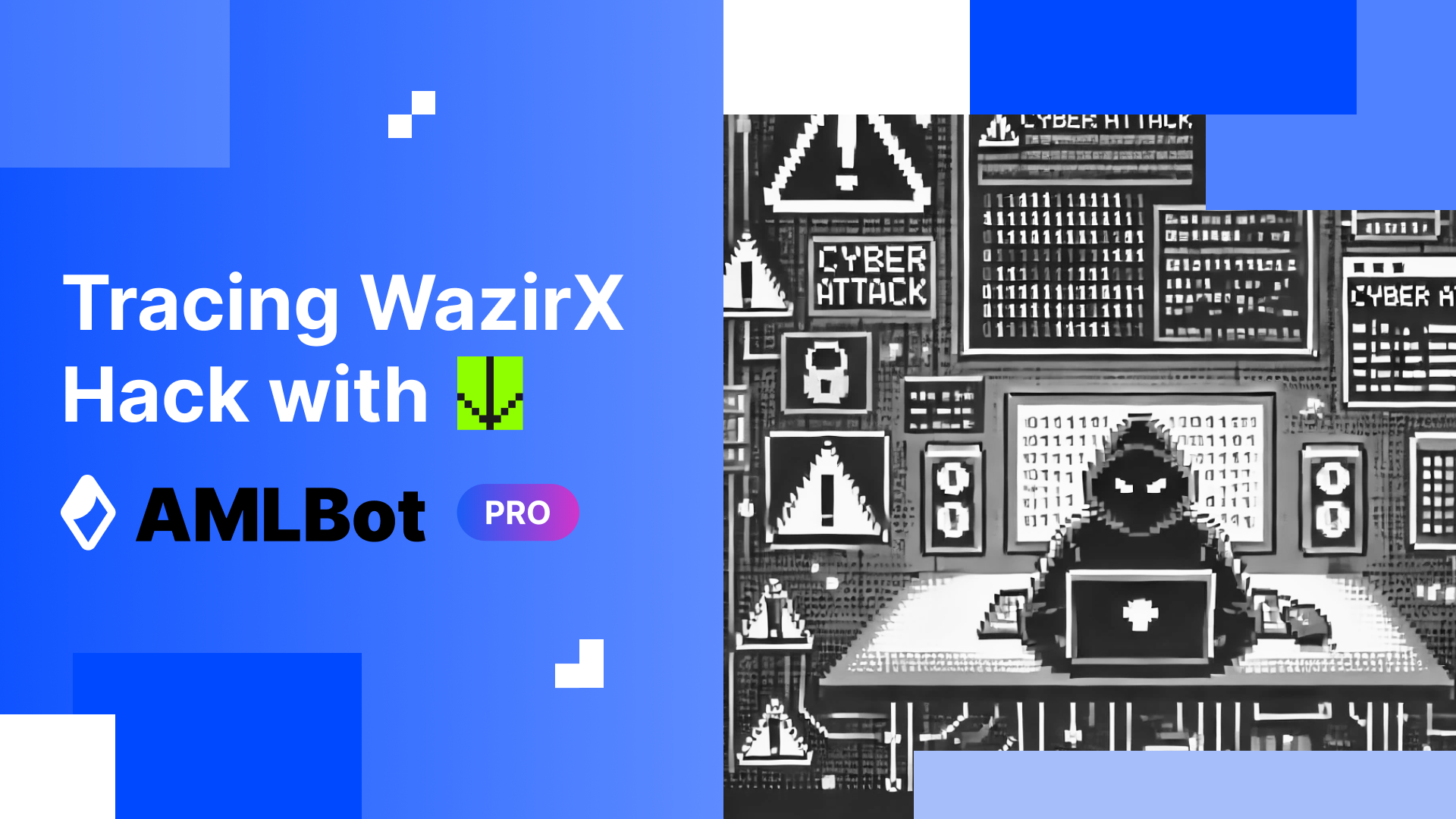 Tracing WazirX Hack with AMLBot Pro