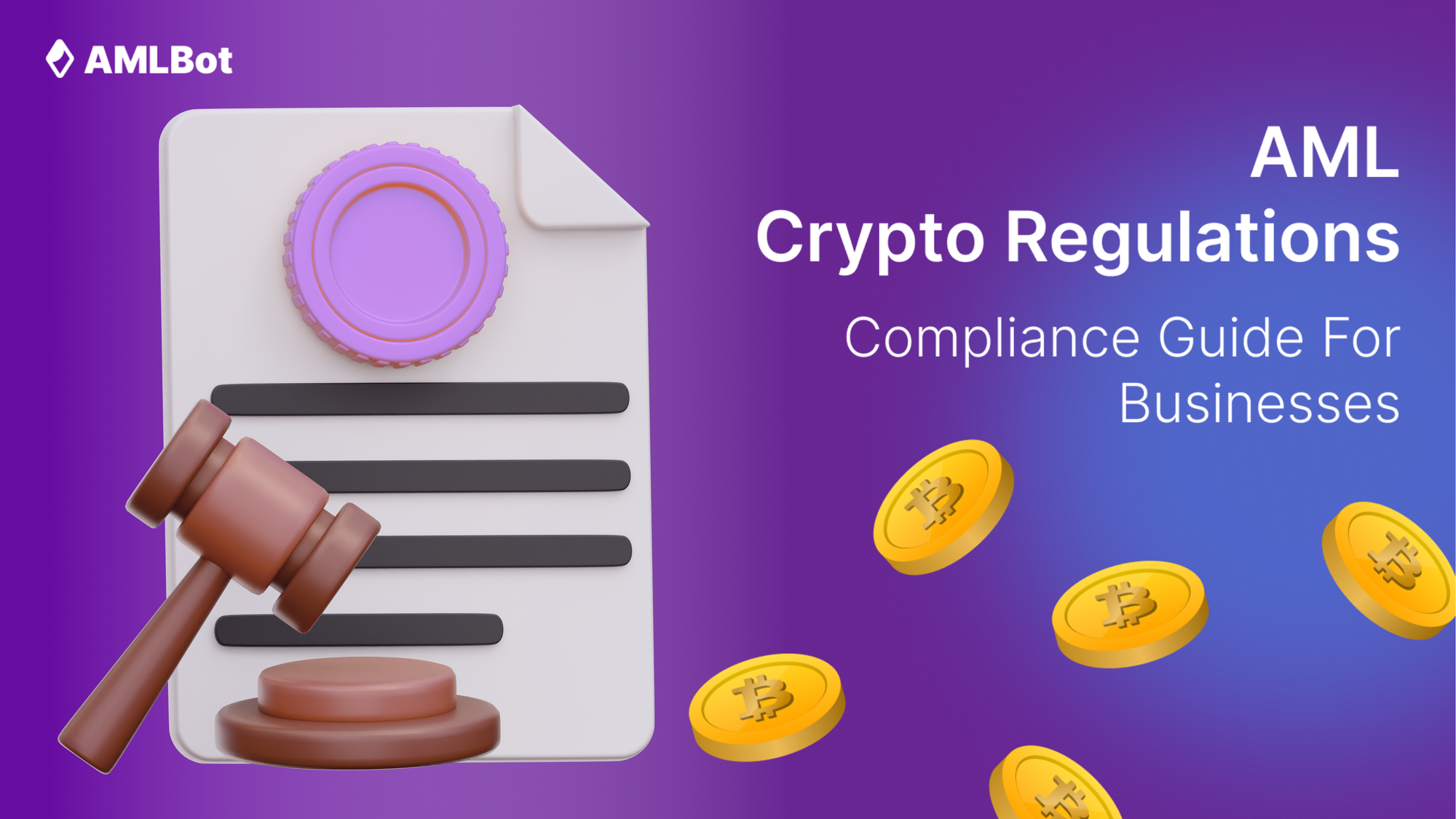 AML Crypto Regulations: Compliance Guide for Businesses