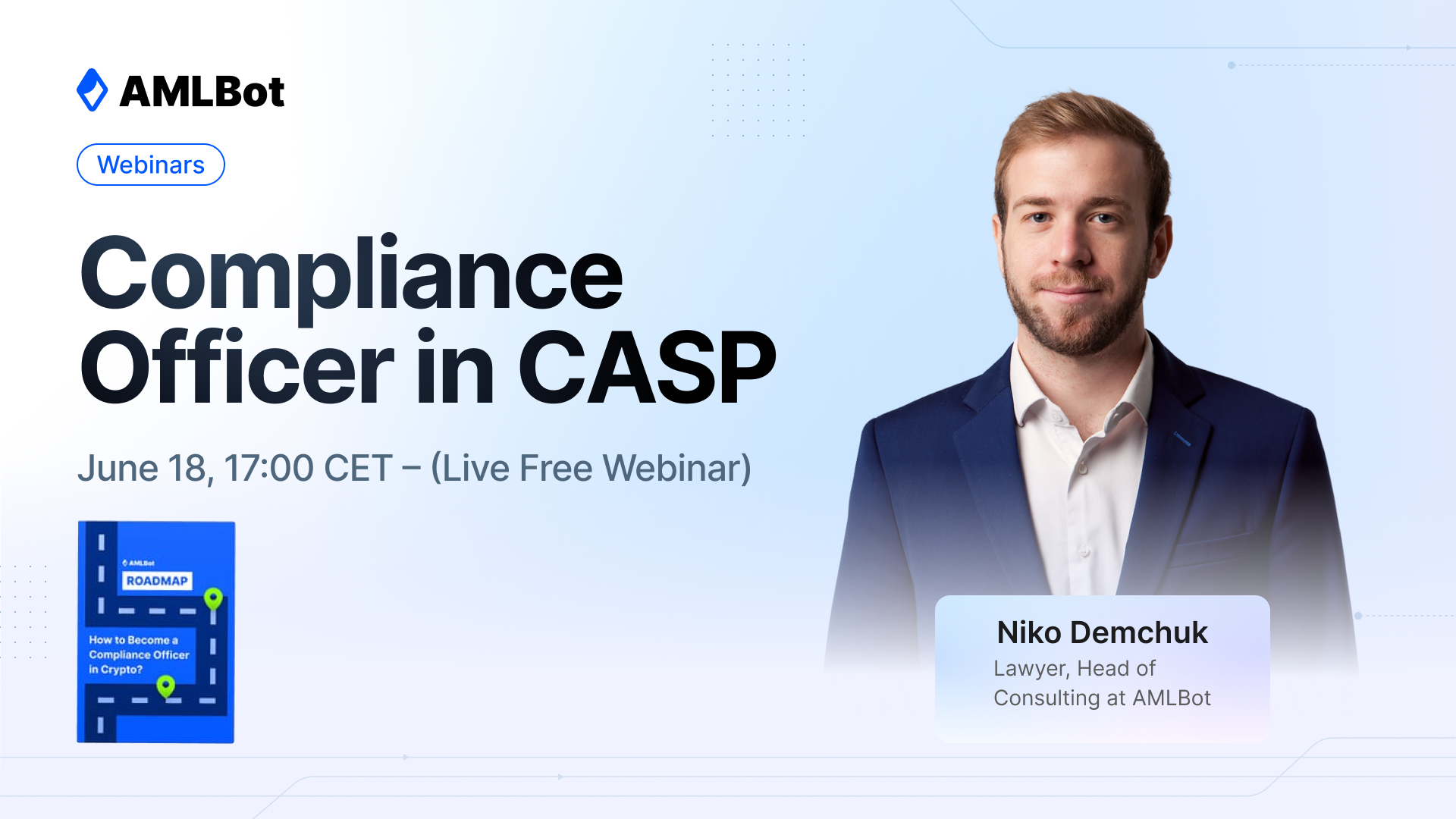 Webinar Replay: Compliance Officer in CASP — Who Really Needs One?