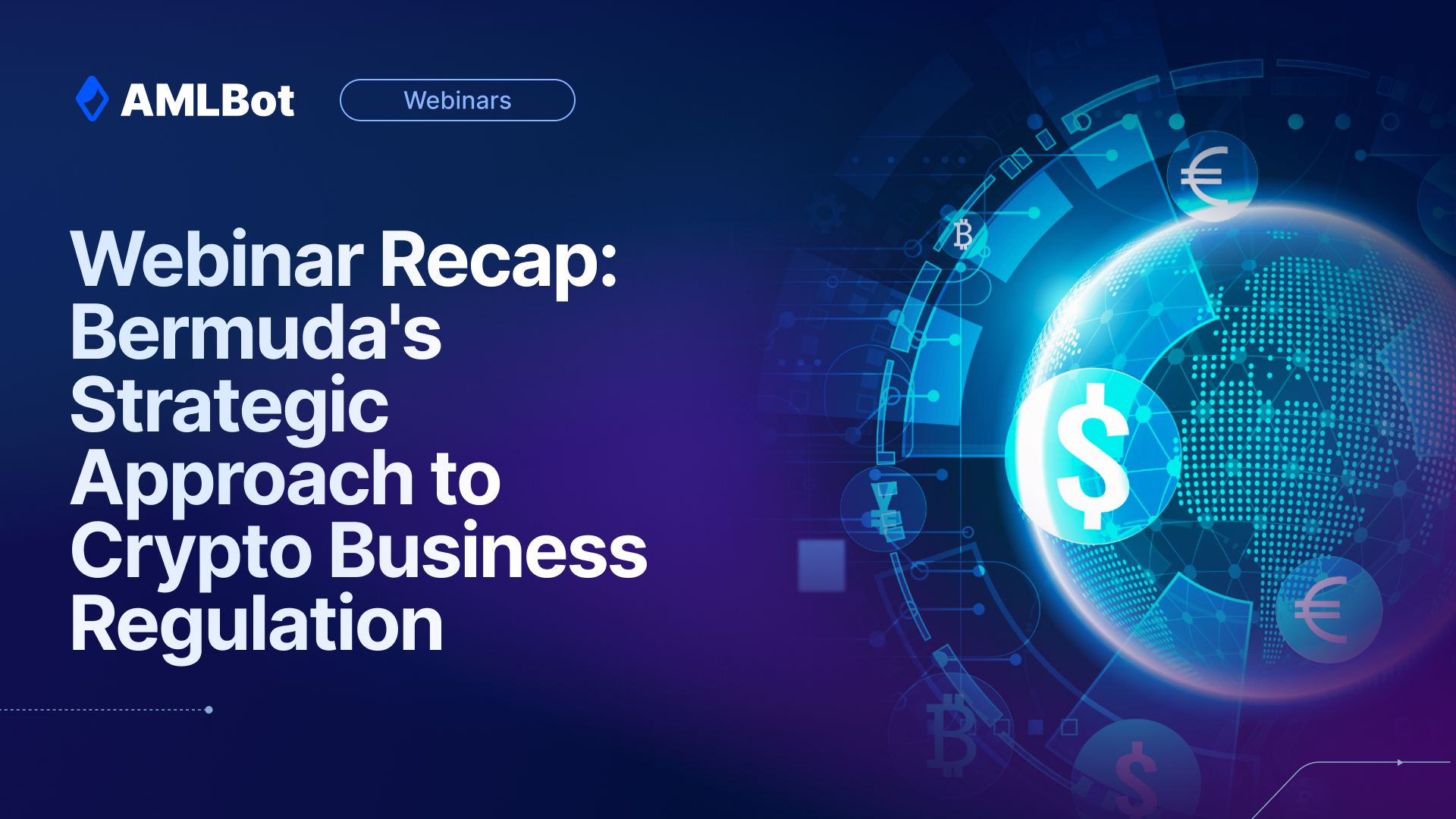 Bermuda's Strategic Approach to Crypto Business Regulation: A Comprehensive Overview