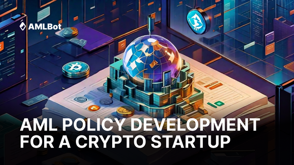 aml policy development for a crypto startup