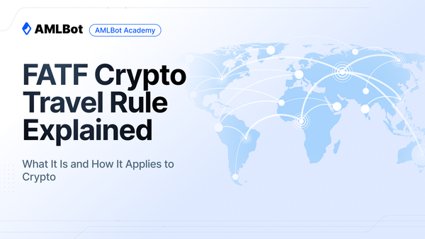 EU Crypto Travel Rule: How the Regulation Applies to Crypto-Asset Service Providers (CASPs)